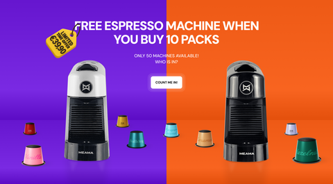 The white and black espresso machines are placed on a blue and orange background, surrounded by espresso capsules. Text in the center of the image: Free Espresso Machine when you buy 10 packs, only 50 machines available! Who is in?